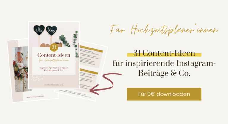 Content-Ideen für Hochzeitsplanerinnen